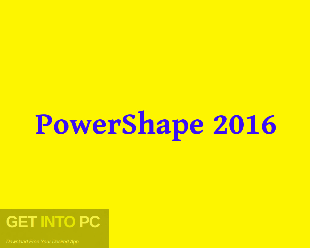Powershape E Free Download